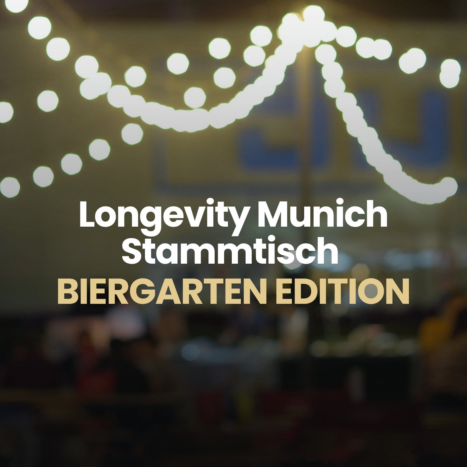 Longevity Munich Stammtisch – Biergarten Edition